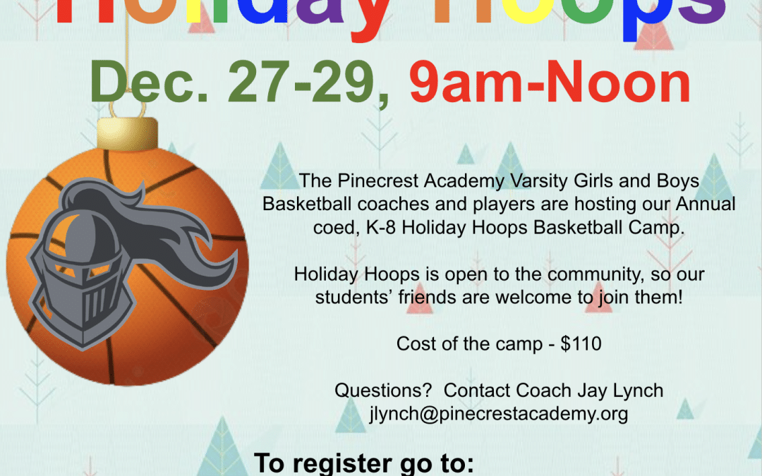 Holiday Hoops Basketball Camp Returns!
